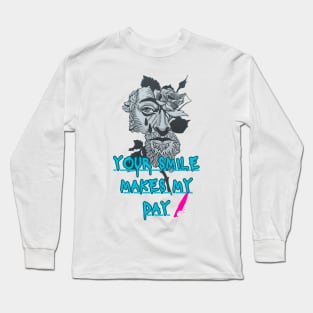 your smile makes my day Long Sleeve T-Shirt